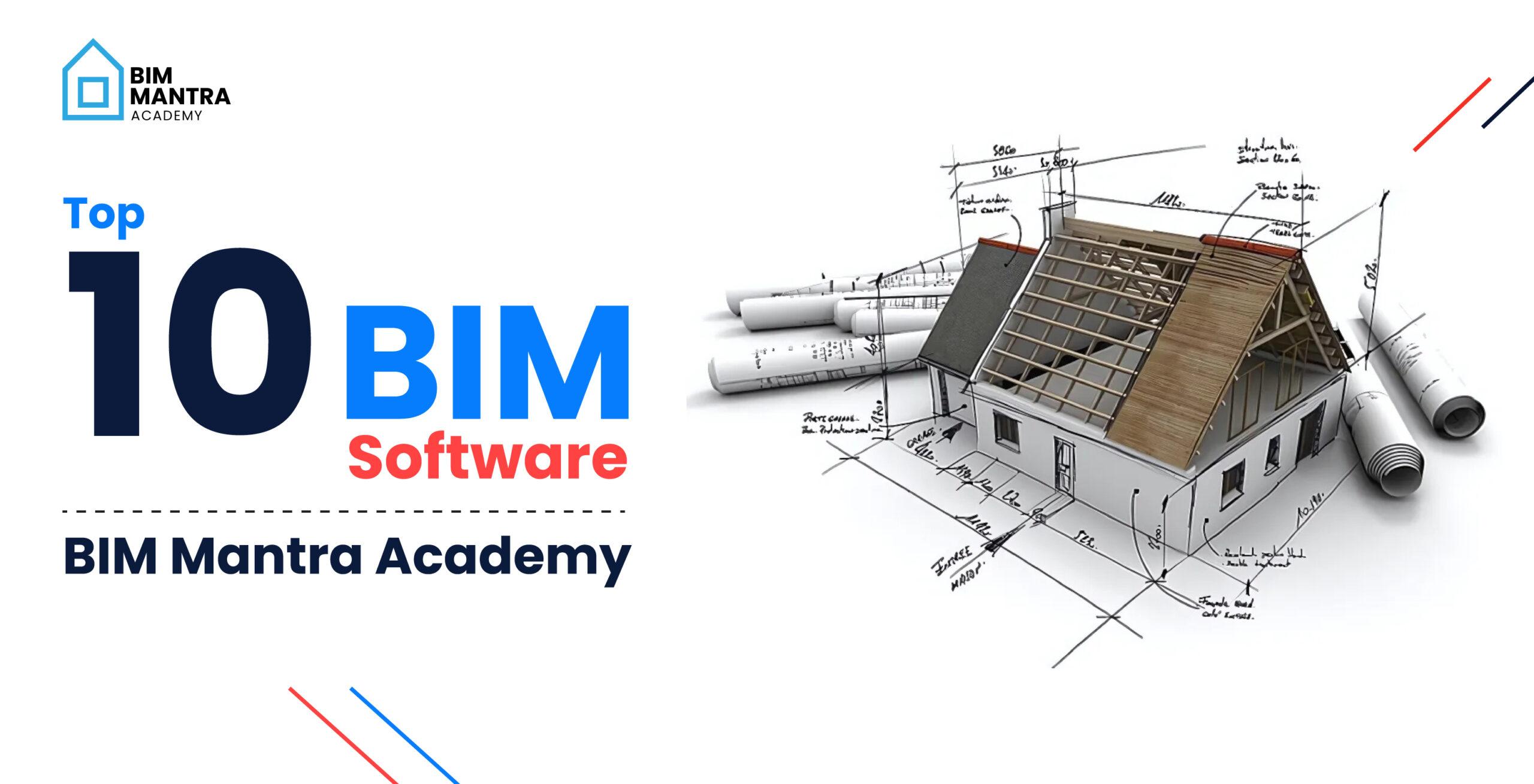 TOP 10 BIM Software | BIM Mantra Academy